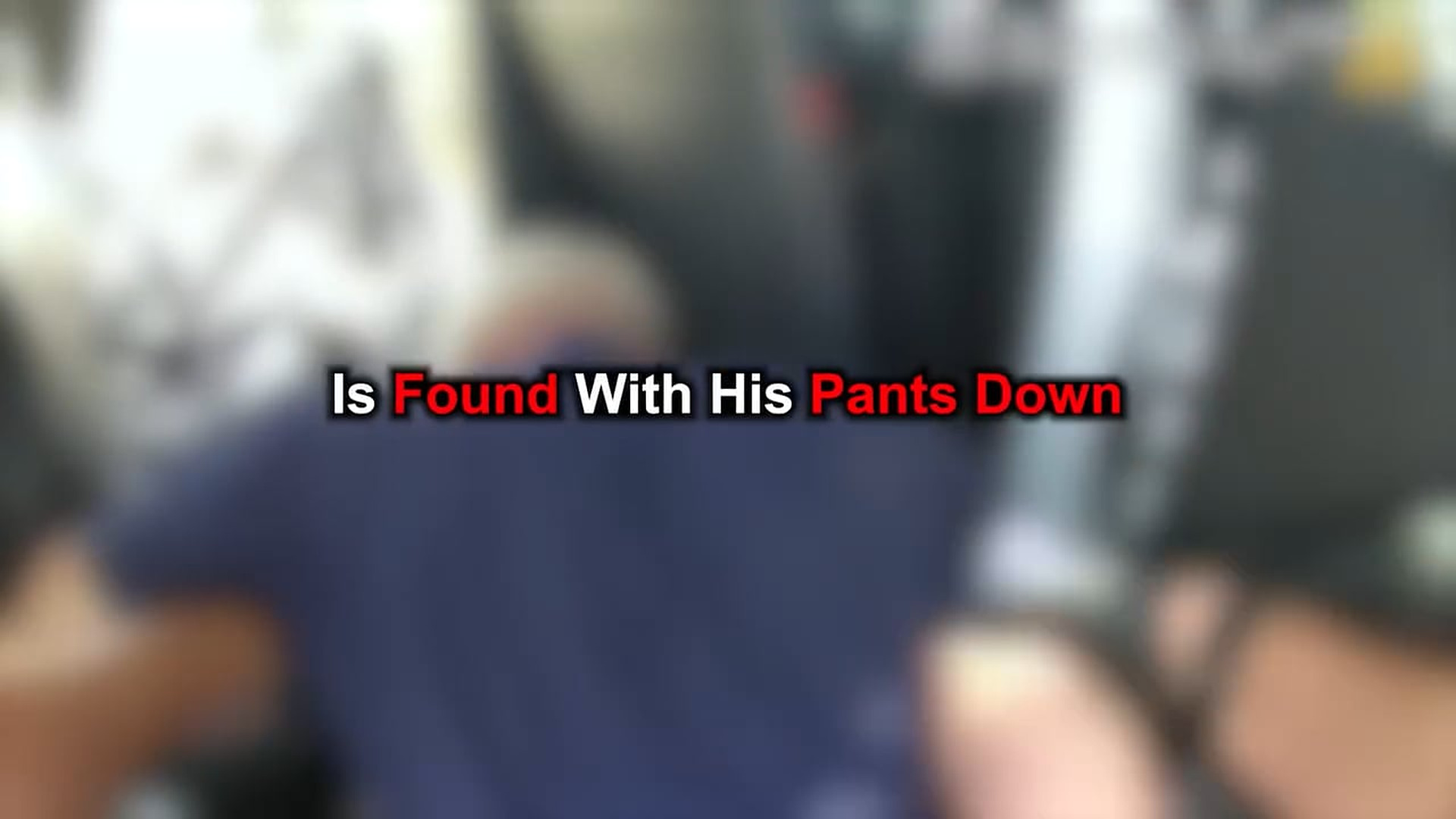 H2207005_264. Police Surprise Man With His Pants Down Outside School